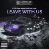 KYSB - Leave with us (feat. Intro, Jawad & MDS) - Single